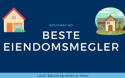 Eiendomsmegler test: 7 beste eiendomsmeglere i Oslo & Viken