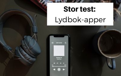 Lydbok app test: Norges 6 beste lydbok-apper