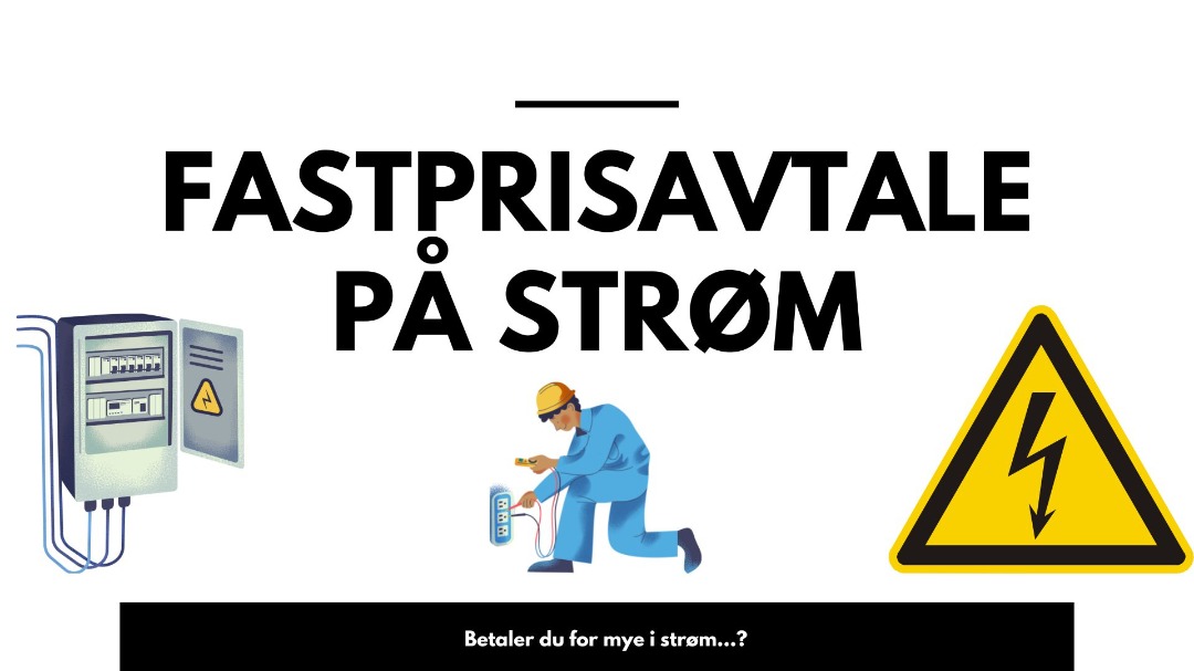 Fastpris på strøm – Fordeler, ulemper & leverandører